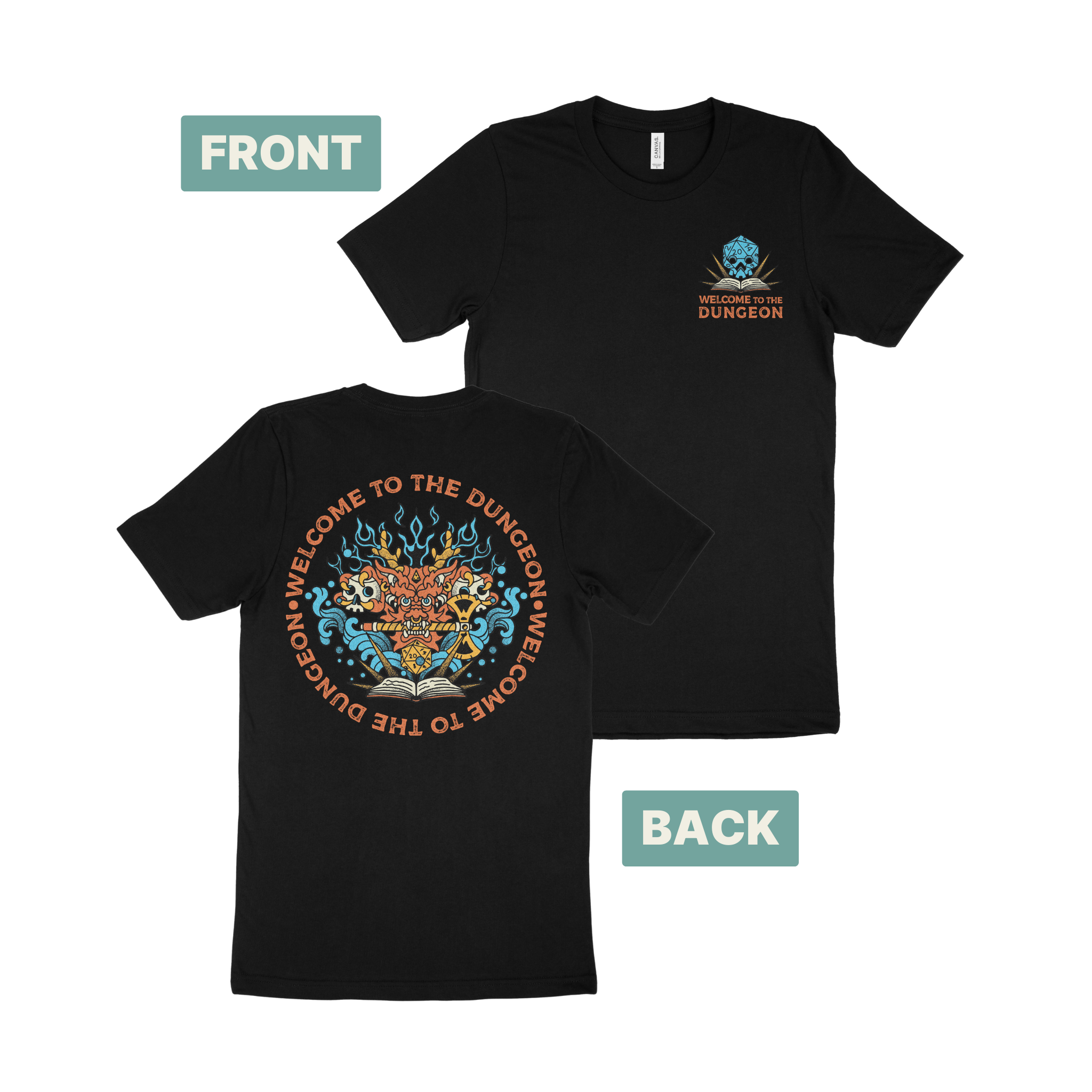 Welcome to the Dungeon T-Shirt